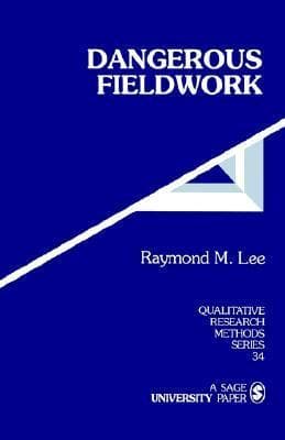 Qualitative Research Methods: Dangerous Fieldwork book cover