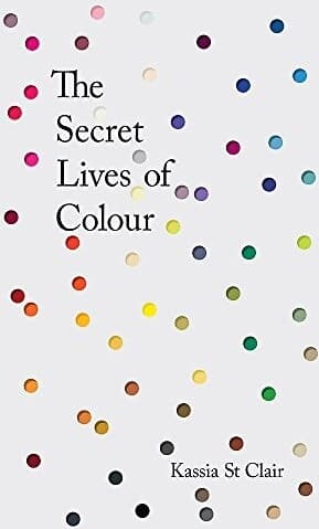 The Secret Lives of Colour book cover